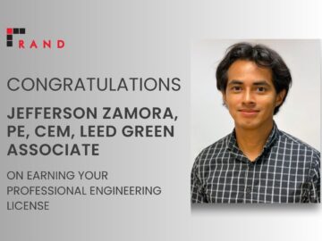 Congratulations to RAND's Jefferson Zamora, PE, CEM, LEED Green Associate on earning his professional license.